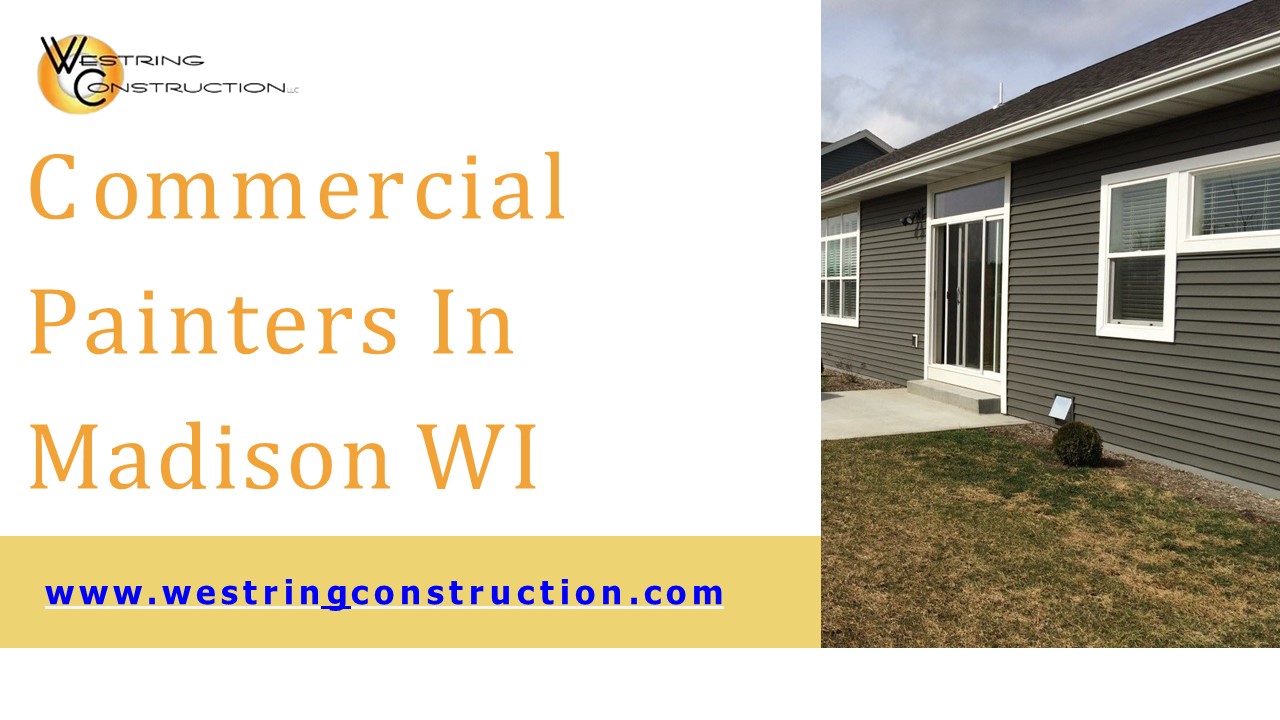 Commercial Painters In Madison WI | Westring Construction (1)