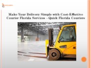 Courier Florida Services - Quick Florida Couriers