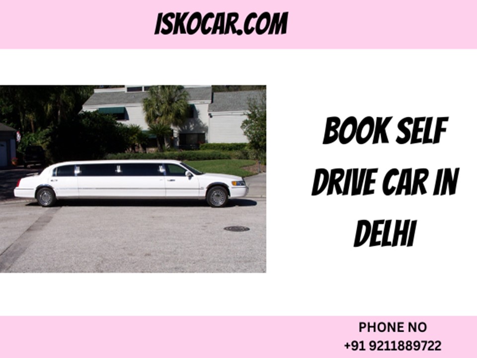 Book Self Drive Car For Rent in Delhi