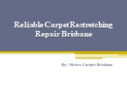 Professional Carpet Restretching Repair In Brisbane