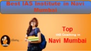 Best IAS Institute in Navi Mumbai