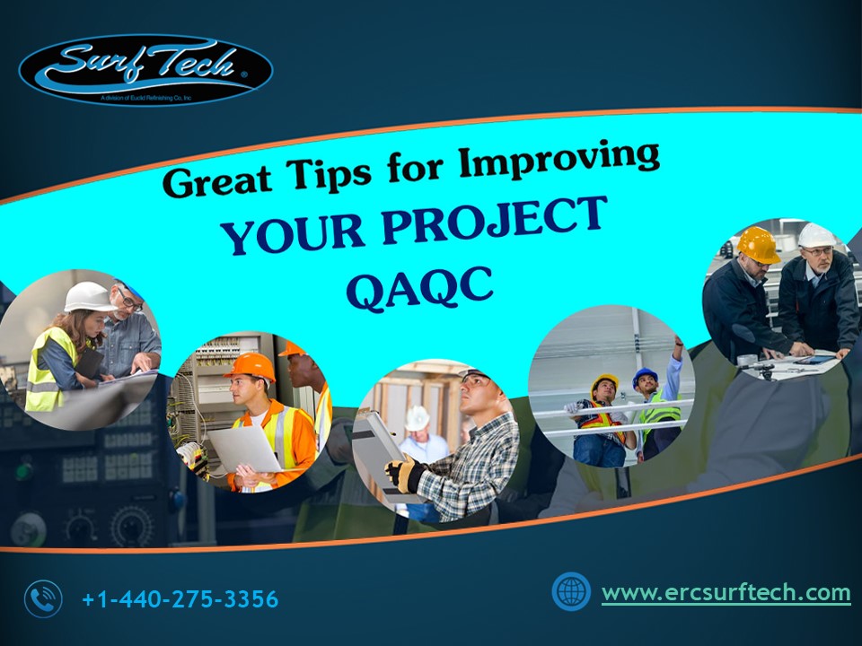 5 Great Tips for Improving Your Project QAQC