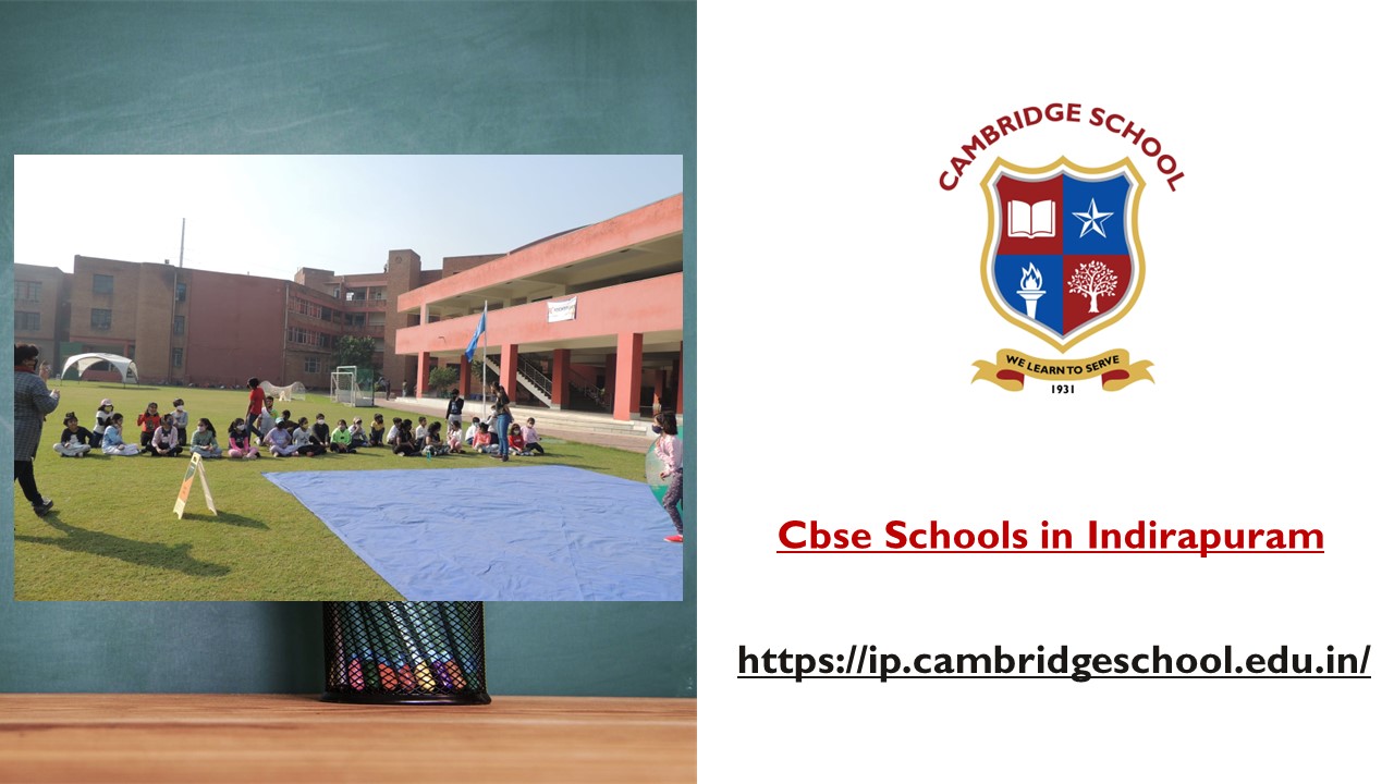 PPT CBSE Schools in Indirapuram (2) PowerPoint presentation free to