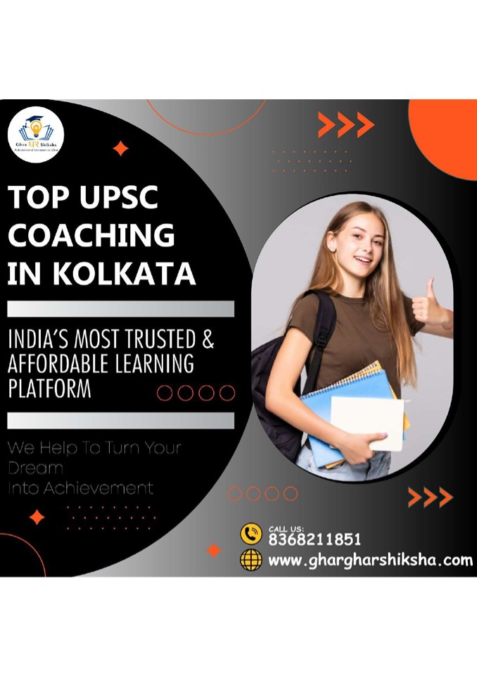 Top UPSC Coaching Centre In Kolkata