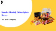 Snacks Monthly Subscription Boxes | The Box Company
