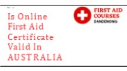 Is Online First Aid Certificate