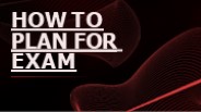 How to Plan for Exams (1)