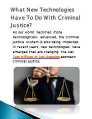 What New Technologies Have To Do With Criminal Justice_