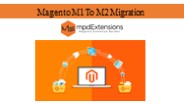 Magento M1 To M2 Migration