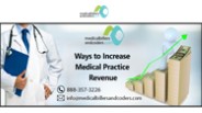 Ways to Increase Medical Practice Revenue