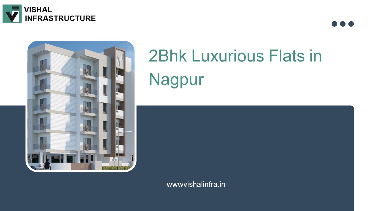 2Bhk Luxurious  Flats in Nagpur
