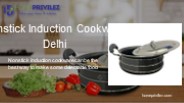 Nonstick Induction Cookware Delhi