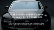 Hire VIP chauffeur London to avail safe transfers