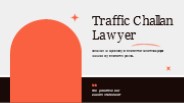 Traffic Challan Lawyer (1)