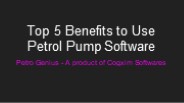 Benefits to Use Petrol Pump Software