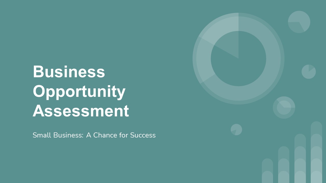 PPT Business Opportunity Assessment PowerPoint presentation free to
