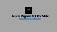 Kurta Payjama Set For Male