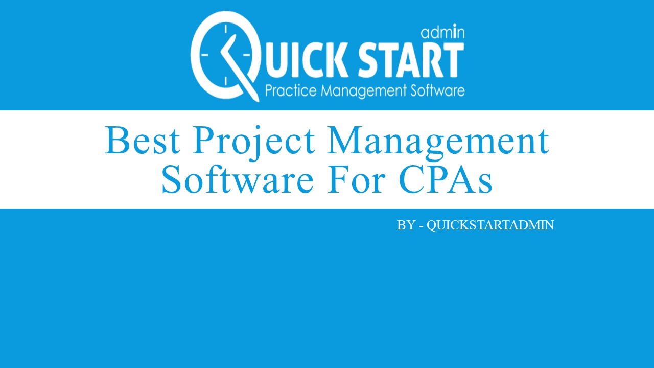 All-in-one project management software for CPAs – QSA