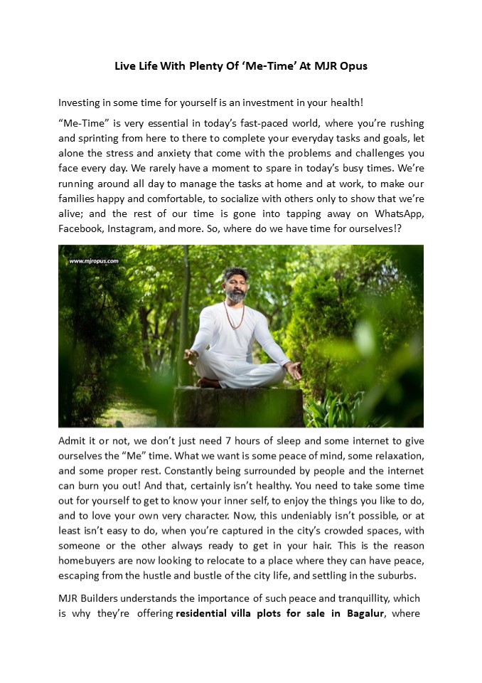 Live Life With Plenty Of ‘Me-Time’ At MJR Opus