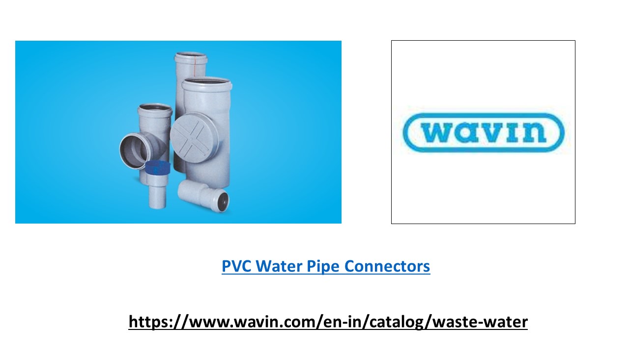 PPT PVC Water Pipe Connectors PowerPoint presentation free to download id 966fe8OTg4N