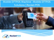 Mobile EFTPOS Machine - Mobile EFTPOS Solutions | Rocket POS