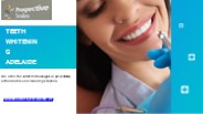 Teeth Whitening Adelaide
