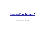 How to play Tekken 5 Game