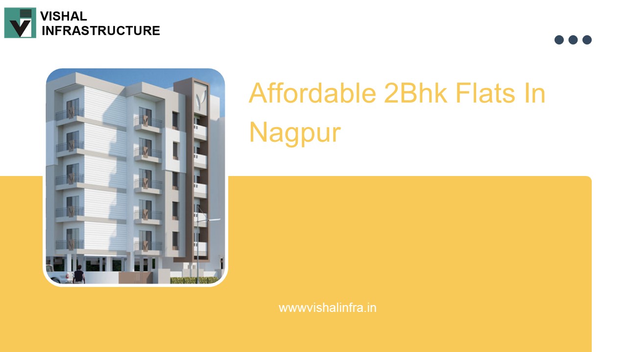 Affordable 2Bhk Flats In Nagpur