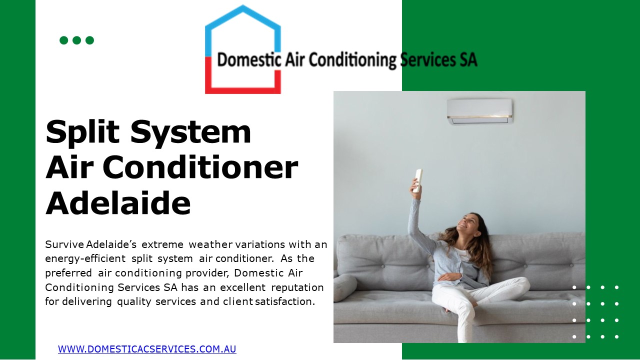 PPT Split System Air Conditioner Adelaide PowerPoint presentation