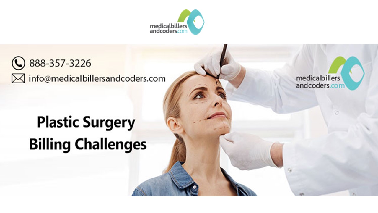 Plastic Surgery Billing Challenges