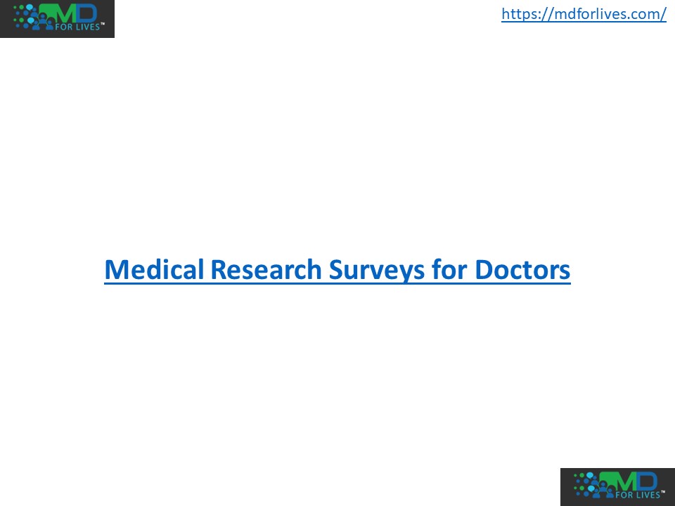 Medical Research Surveys for Doctors