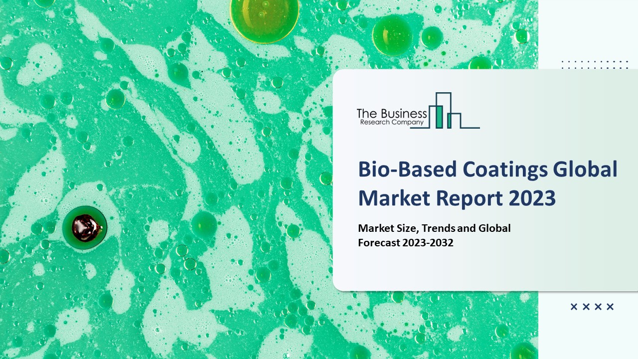 PPT Global BioBased Coatings Market Outlook, Trends 20232032 PowerPoint presentation free