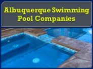 Albuquerque Swimming Pool  Companies