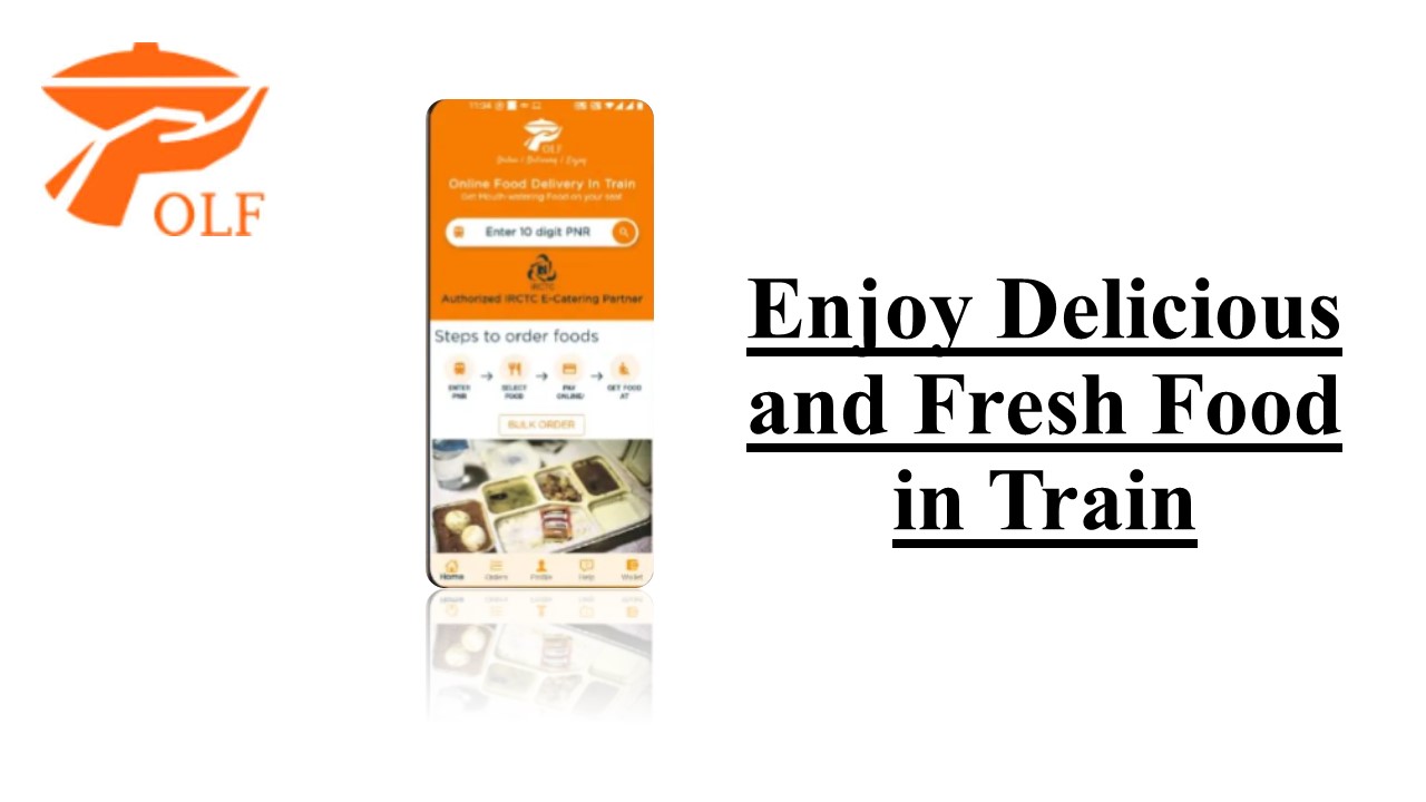 Enjoy Delicious and Fresh Food in Train