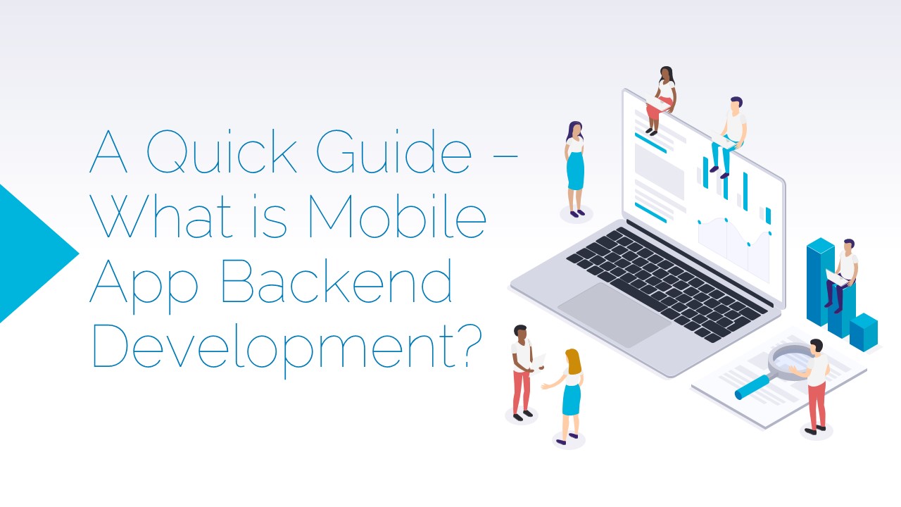 PPT – A Quick Guide – What is Mobile App Backend Development ...