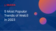 Top 5 Web3 Trends in 2023