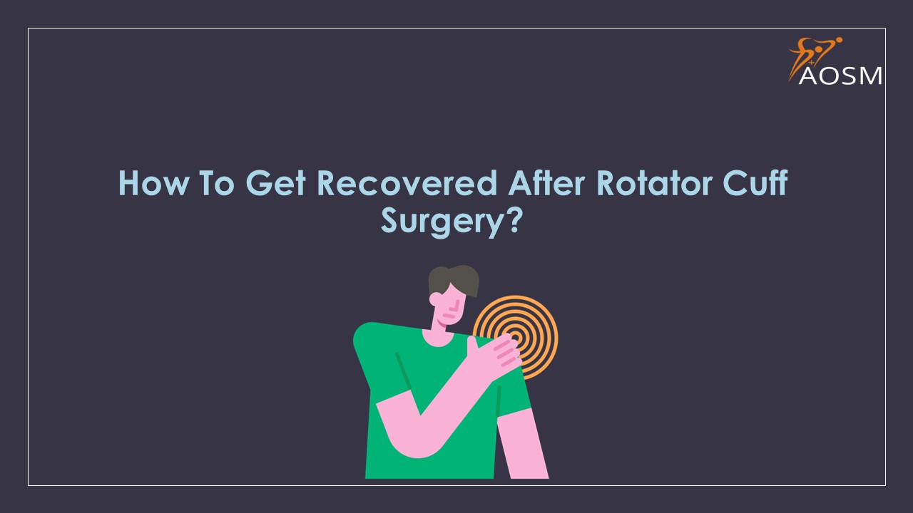 PPT How To Get Recovered After Rotator Cuff Surgery? PowerPoint