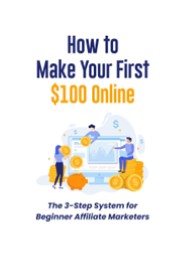 How to Make Your First $100 Online