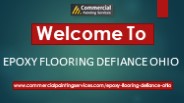 Epoxy Flooring Defiance Ohio