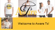 Welcome to Aware Ts! (1)