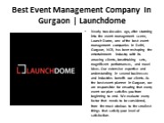 Best Event Management Company In Gurgaon | Launchdome