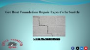 Get Best Foundation Repair Expert’s In Seattle