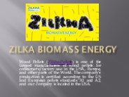 Zilka Biomass Energy