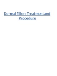 Dermal Fillers Treatment and Procedure