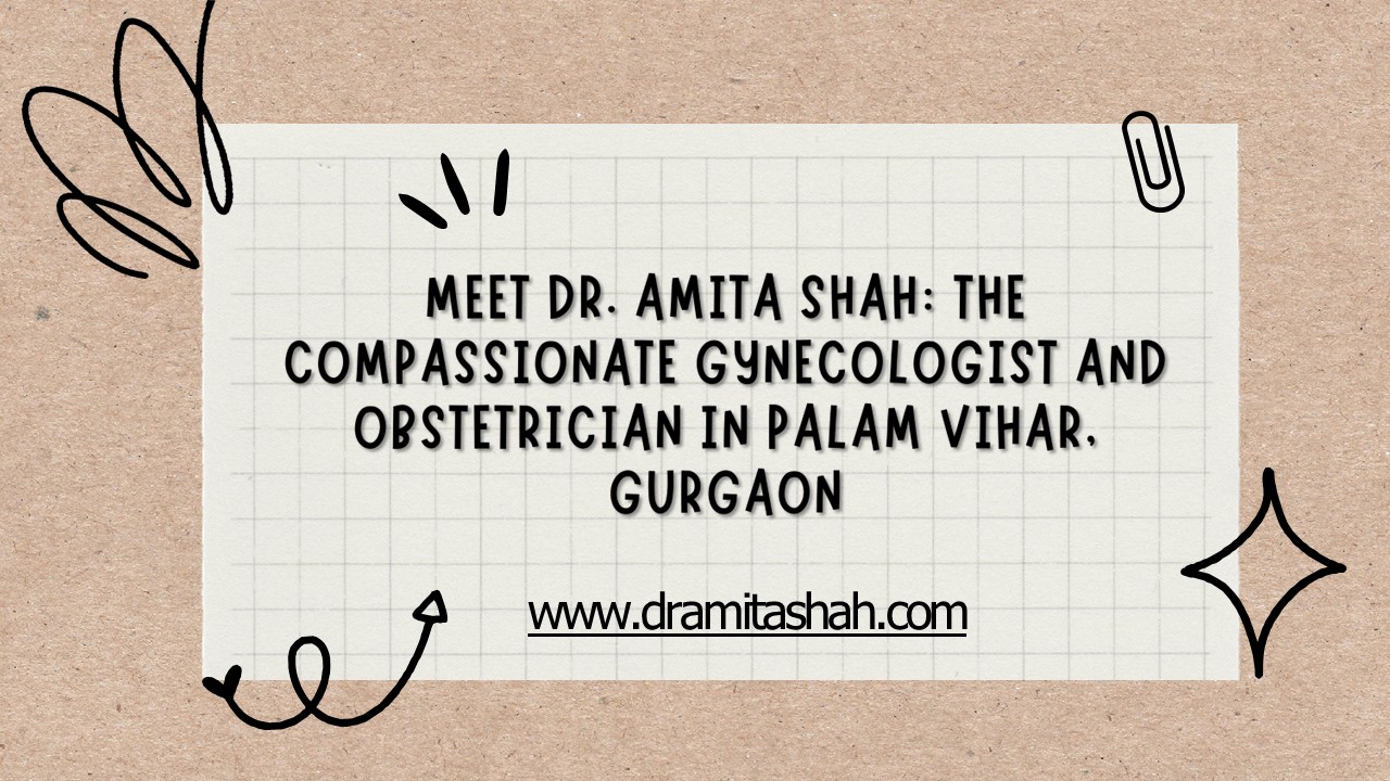DR AMITA SHAH Global Women’s Clinic