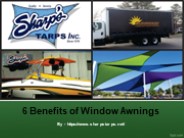 6 Benefits of Window Awnings