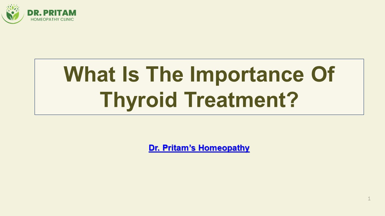 What Is The Importance Of Thyroid Treatment?