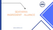 About Us  Seatarra Ingredient Alliance