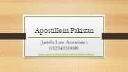 Apostille in Pakistan - Attest Your all Legal Documents
