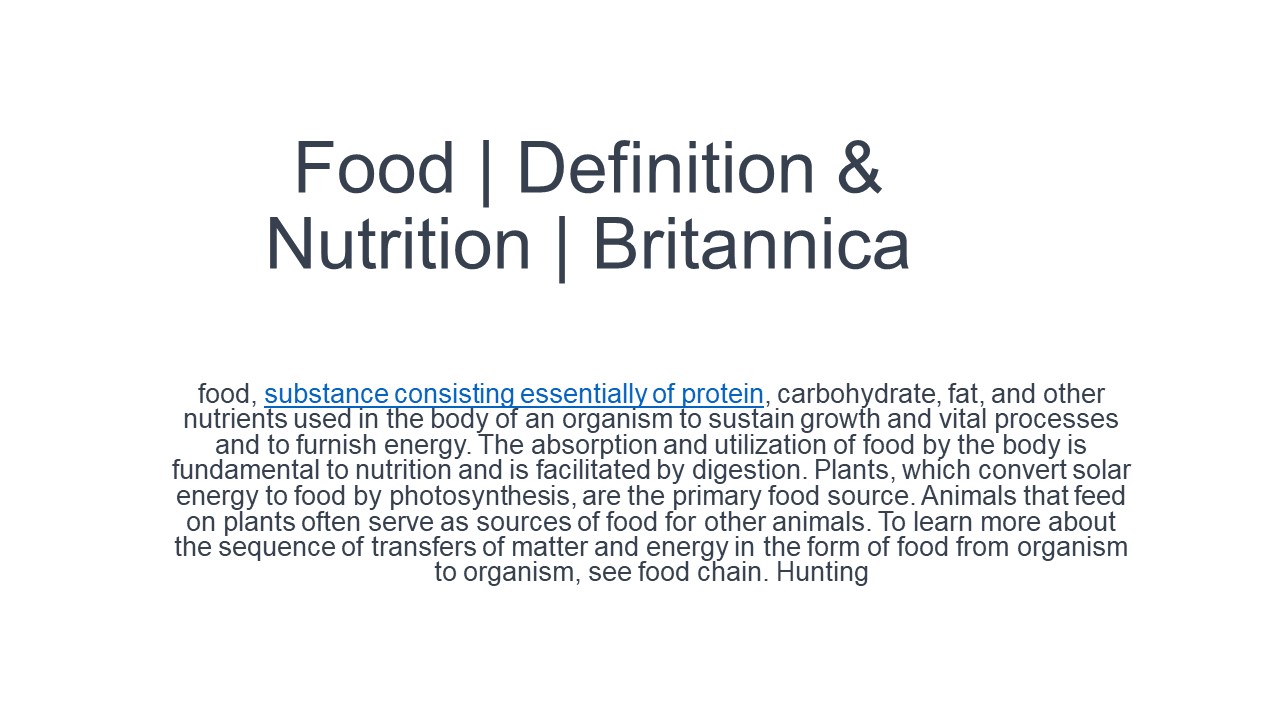 PPT Food Definition & Nutrition Britannica (1) PowerPoint